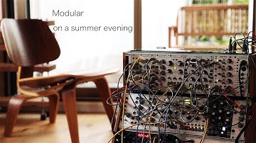 Modular on a summer evening//Eurorack Ambient //Rings Plaits Marbles MATHS Mimeophon Volca FM Sample