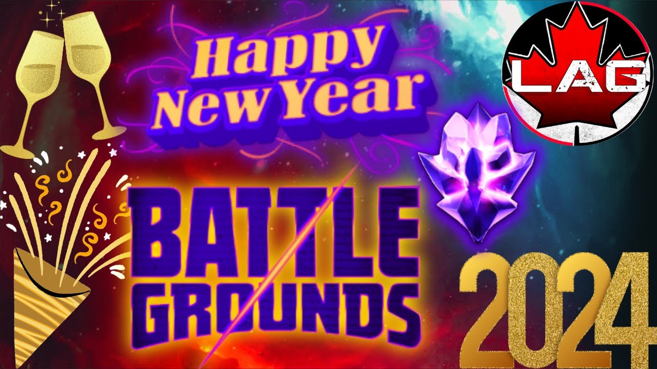 HAPPY NEW YEAR!! Battlegrounds & Hanging Out! CHEERS! 2024 Here We Come