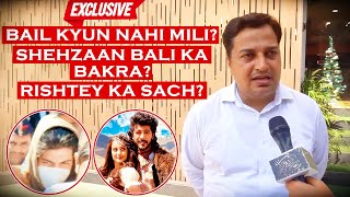 Sheezan Khan&#39;s LEGAL REPRESENTATIVE Sharad Rai ON Sheezan&#39;s BAIL, Tunisha &amp; Sheezan&#39;s Rishta &amp; More