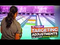 Targeting Adjustments for Bowling. Easy Tip to Achieve Higher Scores.