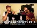 HIP-HOP GOES BROADWAY 2