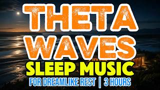 🌙 Theta Waves Sleep Music for Dreamlike Rest | 3 Hours screenshot 4