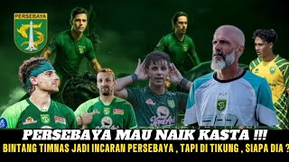 Habis Munster Terbitlah Perez: Persebaya Bangkit atau Hancur? Bintang Baru Target ASIA, AMBISI EDAN