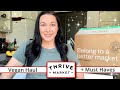 Thrive Market VEGAN Favorites & Haul! | My Thoughts on Thrive!