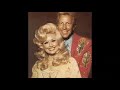 The Last Thing On My Mind - Porter Wagoner &amp; Dolly Parton