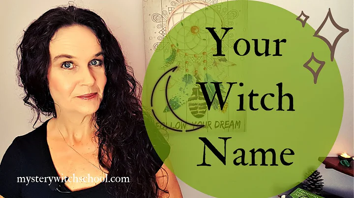 Unveiling the Mysterious World of Witch Names