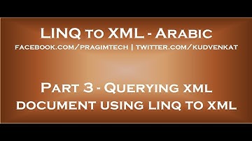 Querying xml document using linq to xml in arabic