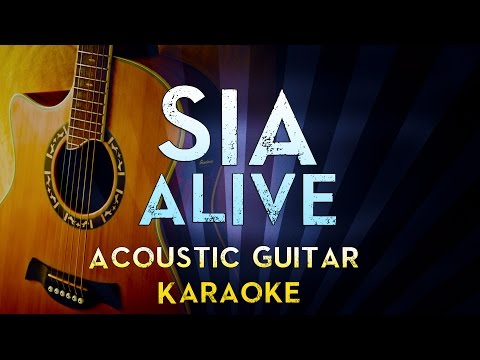 sia---alive-|-lower-key-acoustic-guitar-karaoke-instrumental-lyrics-cover-sing-along