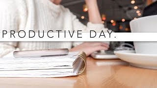 Productive Day! Changing Your Routine For Study\/Work Motivation