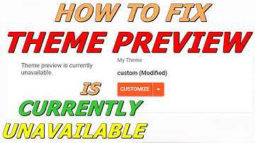 Theme Preview is currently unavailable My Theme Custom Blogspot. Solve Modified