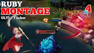 Ruby Montage After Revamp Ulti + Flicker Part 4 | Mobile Legends
