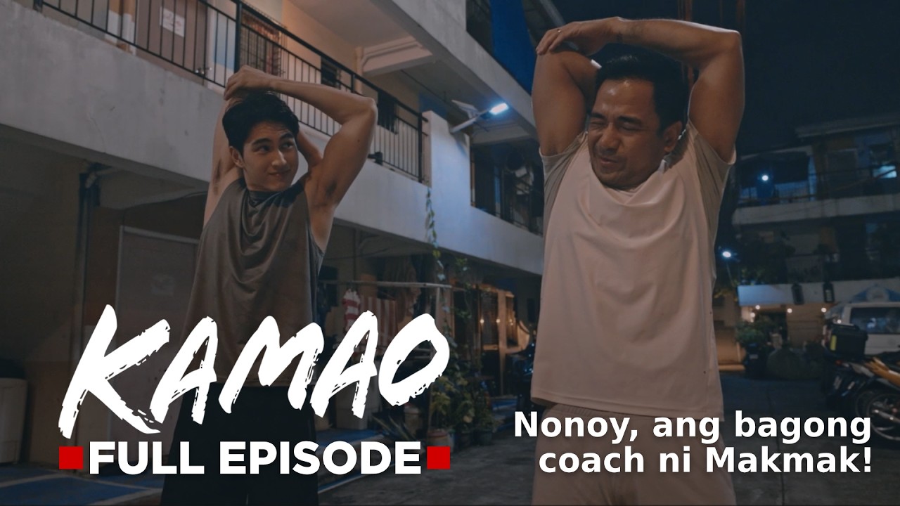 Kamao: Nonoy, ang bagong coach ni Makmak! (Full Episode 33) July 8, 2026