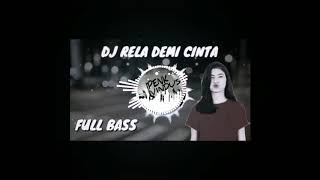 Dj Rela Demi Cinta Versi Gagak - Mp3 Download versi peluit