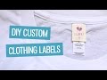 Diy custom clothing labels  charlimarietv