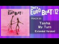 Tasha - My Turn (Ext) That's EURO BEAT 12-05