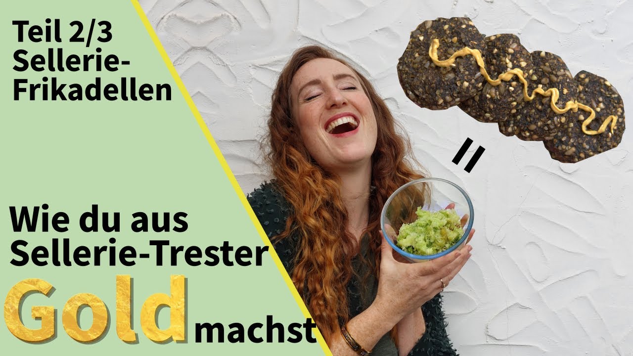 Frikadellen aus Sellerie-Trester. Nie mehr Sellerie-Trester entsorgen  - kein Food Waste mehr