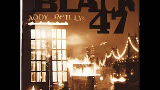 Watch Black 47 Fanatic Heart video