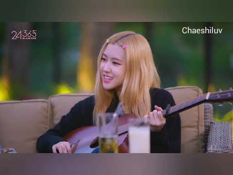 ROSÉ Playing Guitar & Singing  || You & I, Lonely(2NE1) ,Price Tag Live Cover By BLACKPINK