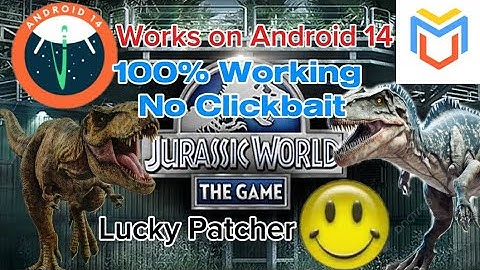 How to use Lucky Patcher on Jurassic World The Game on Android 14 no Clickbait.