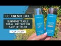 REVIEW: Colorescience Sunforgettable Total Protection Face Shield Flex and Glow