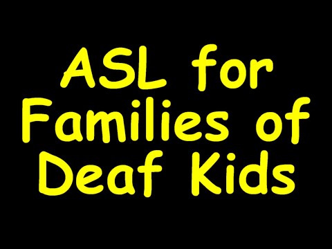 ASL for Families of Deaf kids (01) drink, eat, finish, hurt, milk, more, no, pacifier, want, yes ...