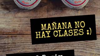 Mañana No Hay Clases Buena Calidad - Remix By O Silva
