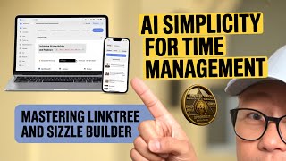 🚀 Master Time & Tools: LinkTree Demo + Sizzle Builder + AI Simplicity 🔥