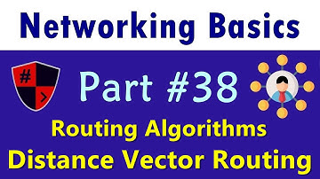 [HINDI] Networking Basics | Part #38 | Network layer | Routing Algorithms | Distance Vector Routing