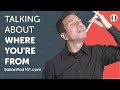 Learn How to Talk About Where You're From in Italian | Can Do #2
