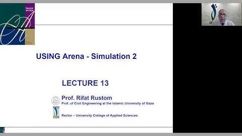 13 - Lecture 13 - Using Arena (Simulation 2)