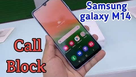 How To Block Contact Samsung Galaxy M14, Call Block , Call Block Setting Samsung Galaxy M14, ,