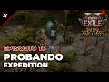 Path of Exile 2 - Ep 16 - Probamos Expedition [Ancients-0.5]