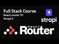 Strapi 5 and React Router V7 Full Stack Course