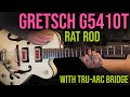 Tru-Arc Bridge on Gretsch G5410T Rat Rod