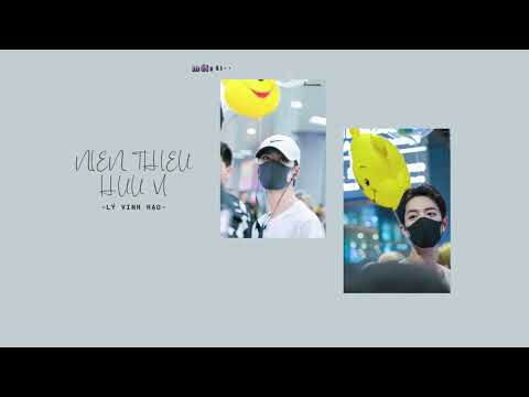 (VIETSUB+PINYIN) NIÊN THIẾU HỮU VI - LÝ VINH HẠO [年少有为 - 李荣浩]