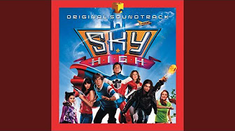 Sky High Soundtrack - YouTube