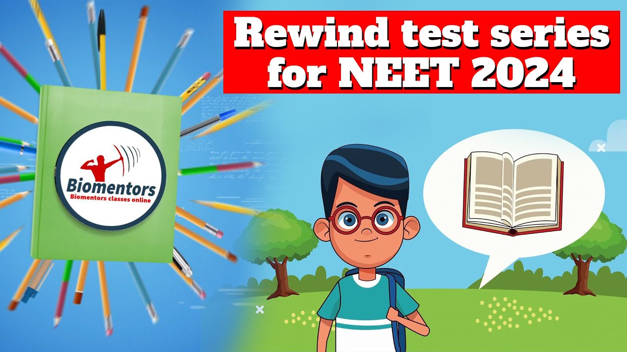Rewind test series for NEET 2024 I Best test series for quick revision