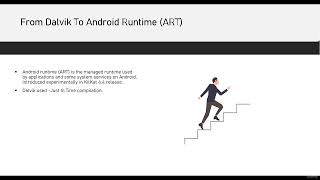 2  From Dalvik To Android Runtime Art