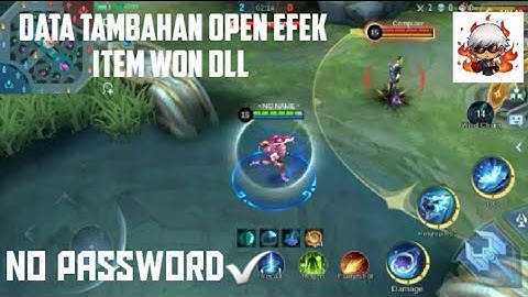 Data Open Efek All Item WON Dll Ml lite | #datatambahanmllite #mlantilag