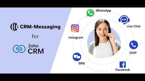 SMS/WhatsApp Messaging on Zoho CRM