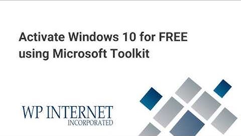 Activate Windows 10 for FREE using Microsoft Toolkit