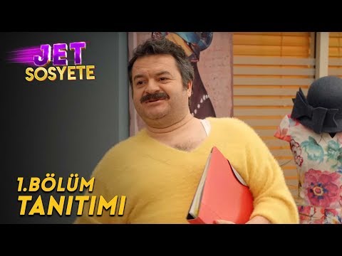 Jet Sosyete - 1.Bölüm Tanıtımı