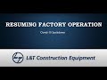L&T Construction Equipment Limited – Resuming Factory Operation (COVID-19 Lockdown)