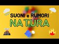  suoni e rumori da indovinare  natura 