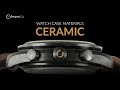 Watch Case Materials - Which is Best? | Ep.5 - CERAMIC