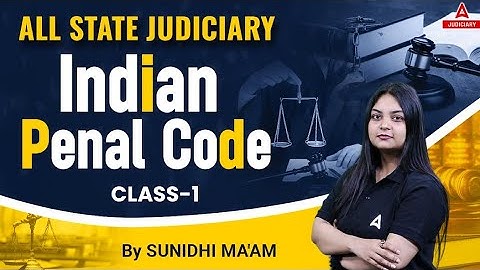 Indian Penal Code 1860 | Class-1 | IPC-1860 | By Sunidhi Ma’am