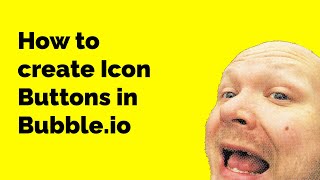How to create an Icon Button in Bubble