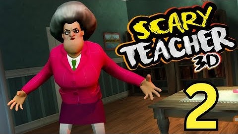 Scary Teacher 3D Gameplay Walkthrough Part 2 (Android, iOS)