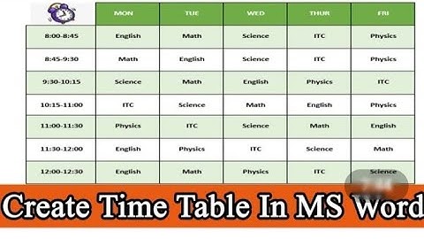 How to create Time Table in MS Word 2013 | TIME TABLE in MS WORD 2013 | Educate and Lead |