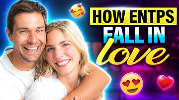 How ENTPs Fall in Love|Personality Types